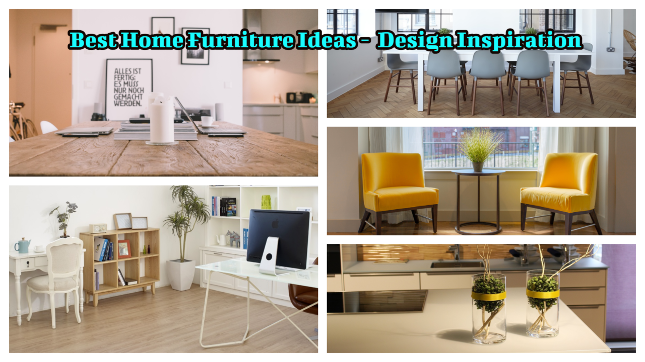Best 45 Home Furniture Ideas – Minimalist Ideas & Home Inspiration