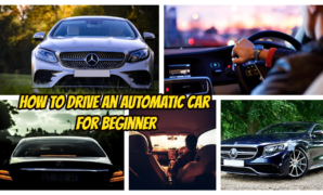 How To Drive An Automatic Car for Beginner